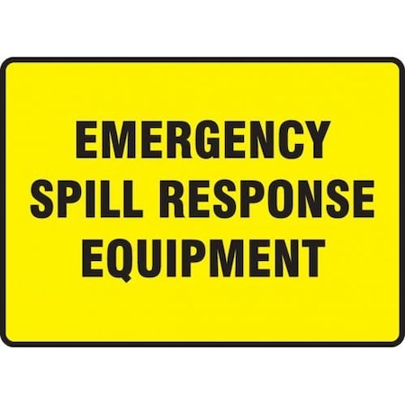 SAFETY SIGN EMERGENCY SPILL RESPONSE MCHL564XL